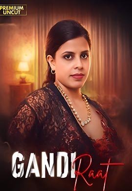 Gandi Raat | Season 01
